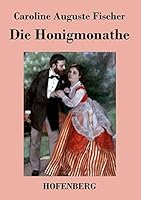 Die Honigmonate 3843041938 Book Cover