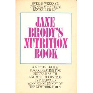 Jane Brody's Nutrition Book 0553014358 Book Cover