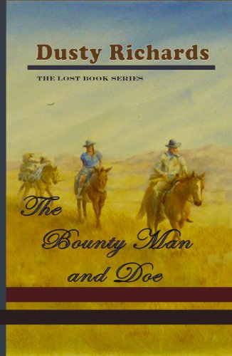 The Bounty Man and Doe