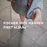 Fischer und Hansen