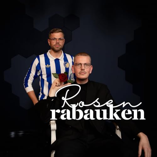 Rosen-Rabauken - Der (in)offizielle Rote Rosen Podcast cover art