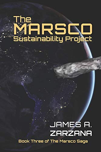 The Marsco Sustainability Project (The Marsco Saga)