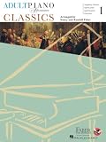 Adult Piano Adventures: Classics - Buch 1 | Klaviernoten für Erwachsene Anfänger | Klassik Songbook mit Symphoniethemen und Opernmelodien | Notenbuch ... Favorites (Adult Piano Adventures, 1, Band 1)