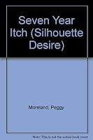 Seven Year Itch 0373058373 Book Cover