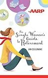 The Single Woman's Guide to Retirement (Thorndike Large Print Health, Home and Learning)