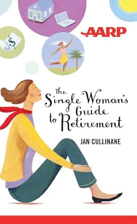 The Single Woman's Guide to Retirement Large type / Large book cover