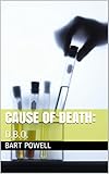  Cause of Death:: D.B.O. (English Edition)