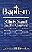 Baptism: Christ's Act in the Church