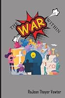 The War Within 0981871534 Book Cover