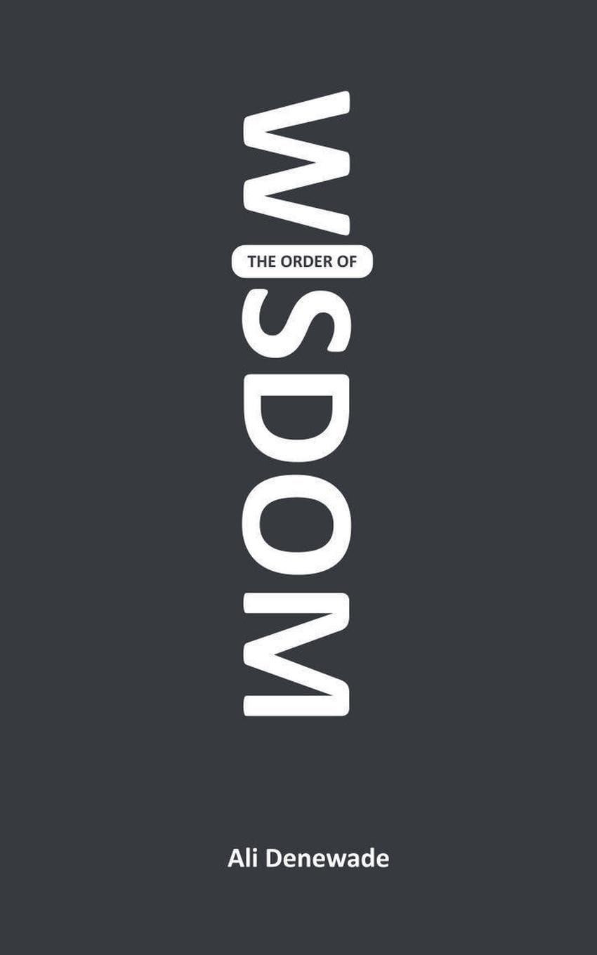 The Order of WISDOM