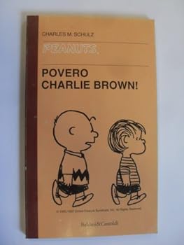 BUT WE LOVE YOU, CHARLIE BROWN a New Peanuts Book - Book  of the Peanuts