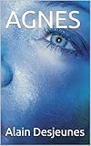 AGNES (French Edition)
