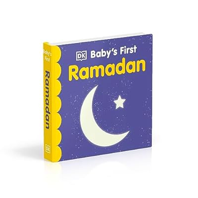 Baby's First Ramadan Board book February 4, 2021