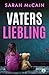 Vaters Liebling