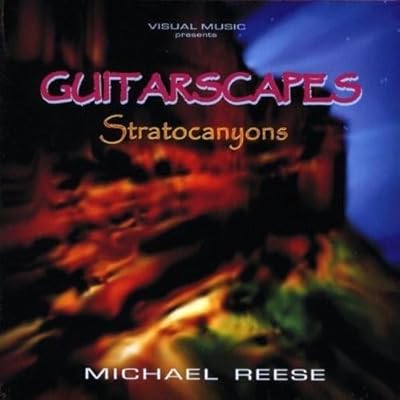 Guitarscapes /Stratocanyons