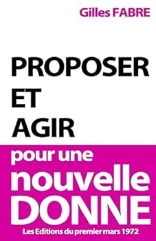 Paperback Proposer et agir pour une Nouvelle Donne [French] Book