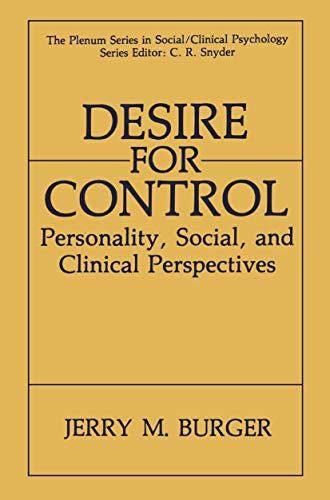 Desire for Control: Personality, Social and Clinical Perspectives (The Springer Series in Social Clinical Psychology)