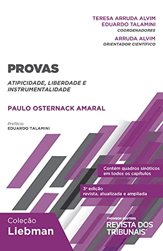 Provas: atipicidade, liberdade e instrumentalidade