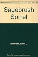 Sagebrush Sorrel 9990311102 Book Cover