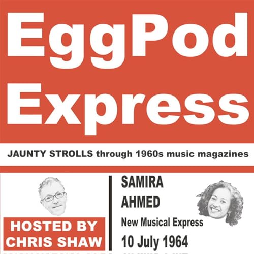 S2 Ep3: Samira Ahmed - New Musical Express 10 July 1964