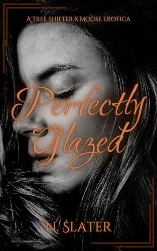 Perfectly Glazed (Downright Shenanigans Book 1)
