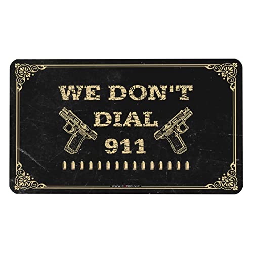 Tapis de souris amusant We Don't Dial 911 (36 x 60 cm) idéal pour le bureau
