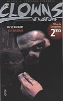 Valse macabre (Les clowns vengeurs, #1) 2922792986 Book Cover