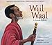 Wiil Waal: A Somali Folktale