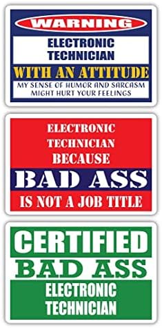 (x3) Certified Bad Ass Electronic Technician with an Attitude Stickers | Funny Occupation Job Career Gift Idea | 3M Vinyl Sticker Decals for laptops, Hard Hats, Windows image 4