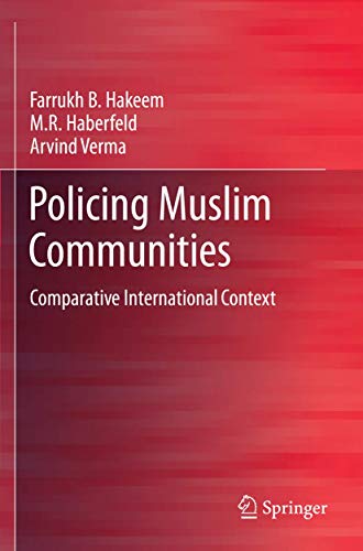 Policing Muslim Communities: Comparative International Context