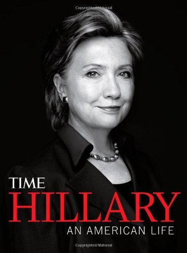 TIME Hillary's Journey: Written by Time, 2014 Edition, Publisher: Time Home Entertainment [Hardcover]
