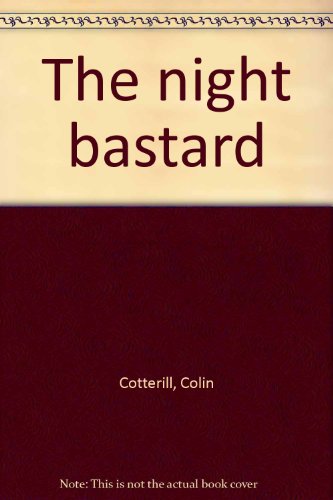 The Night Bastard