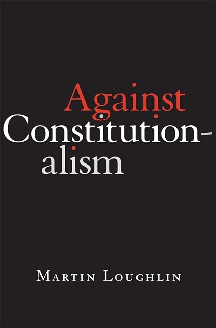 Portada de Against Constitutionalism