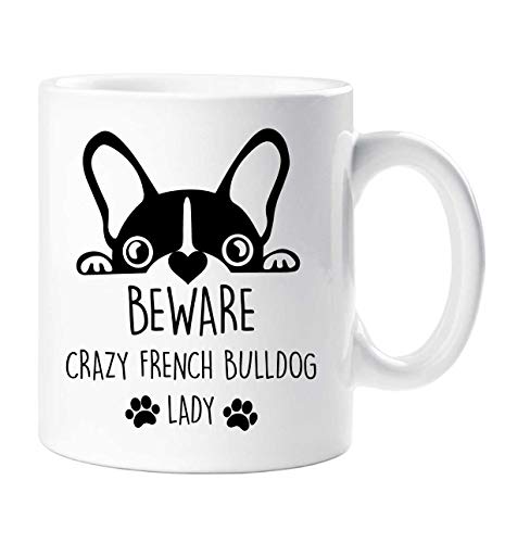 Franchute Taza Beware Crazy Bulldog Francés Dama Mascota Regalo Francés Buldog Mamá Papá Cover