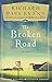 The Broken Road: A Novel (1) (The Broken Road Series)