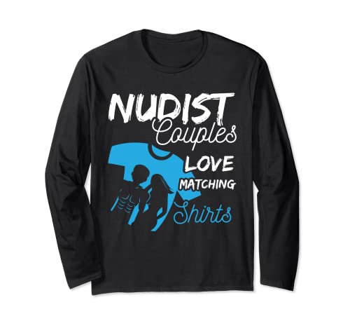 Amusant, non habillé, « les couples nudists adorent assortir » Manche Longue