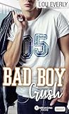  Bad Boy Crush