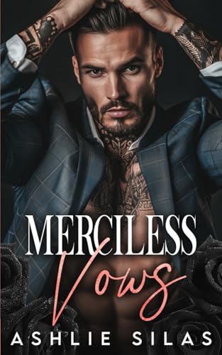 Merciless Vows: An Enemies to Lovers Mafia Romance