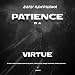 Patience Is a Virtue