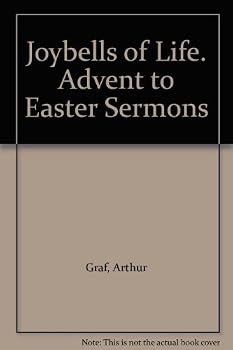 Hardcover Joybells of life;: Advent to Easter sermons, includes a Lenten series on favorite hymns, Book