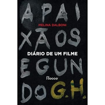 Capa do livro Diário de um filme: A paixão segundo G. H.