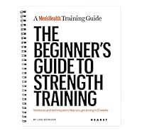 The Beginner’s Guide To Strength Training: A Men's Health Training Guide 1623369851 Book Cover
