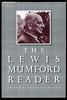 The Lewis Mumford Reader 0394555260 Book Cover