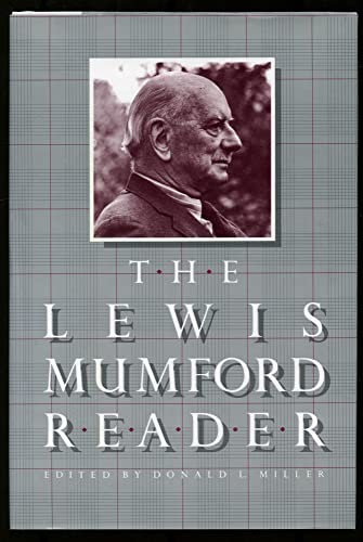 The Lewis Mumford Reader 0394555260 Book Cover