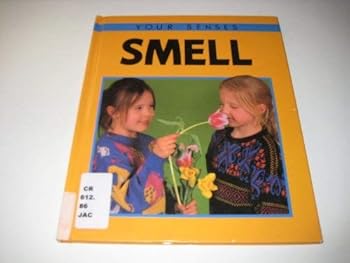 Hardcover Smell (The Senses) Book