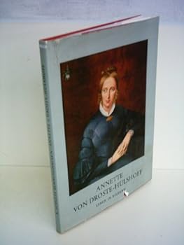 Hardcover Annette von Droste-Hülshoff. Leben in Bildern. [German] Book