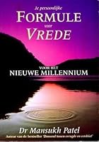 Je persoonlijke formule voor vrede: voor het nieuwe millennium 1873606141 Book Cover