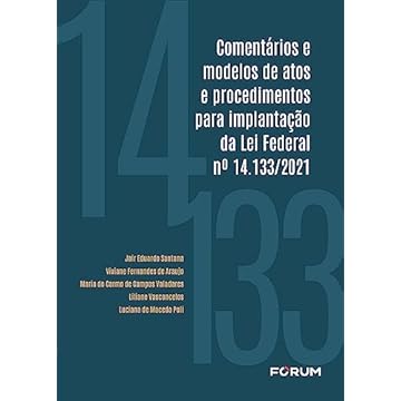 Capa do livro Comentários e Modelos de Atos e Procedimentos Para Implantação da Lei Federal nº 14.133/2021