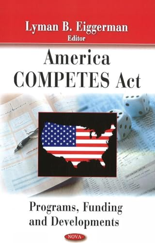 America Competes Act: Programs, Funding & Developments view 2