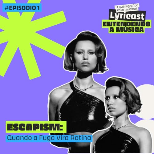 Escapism: quando a fuga vira rotina